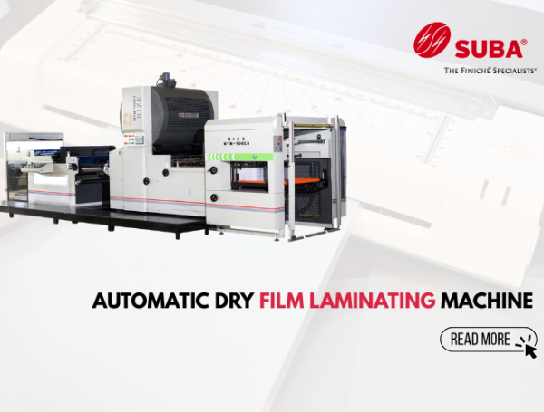 Reasons to Upgrade to an Automatic Dry Film Laminating Machine